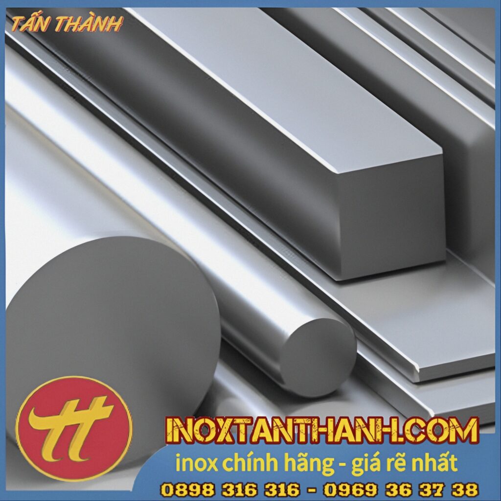 CÁC LOẠI INOX THÔNG DỤNG