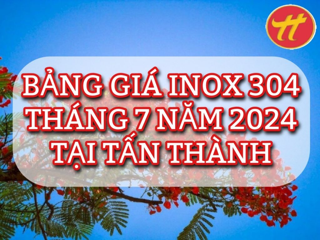 bảng giá inox 304 mới nhất